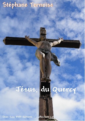  Jésus, le Jésus du Quercy